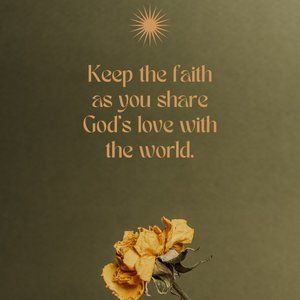 Keep The Faith